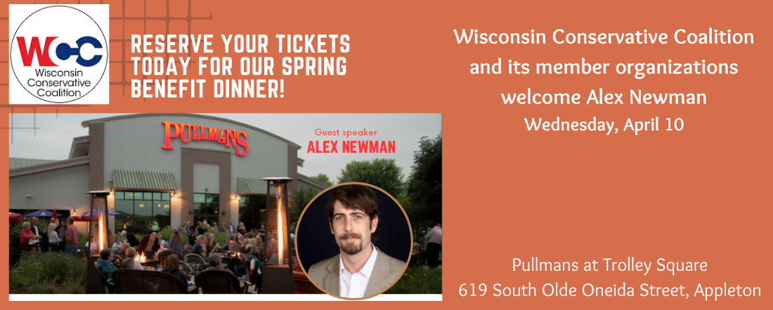 Alex Newman will be the featured speaker at the Wisconsin Conservative Coalition's Spring Benefit Dinner on April 10, 2024.