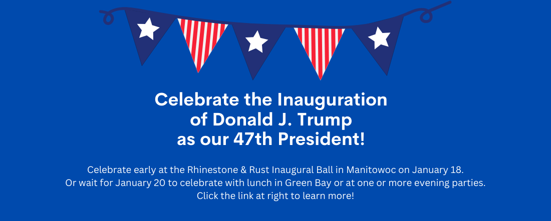 Here is when and where to go to celebrate the inauguration of Donald J. Trump as our 47th president.