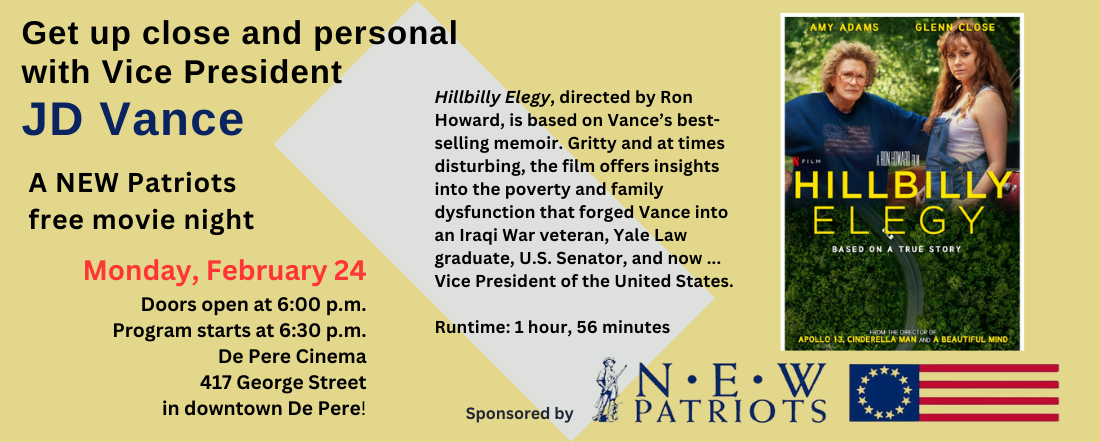 Northeast Wisconsin Patriots will show Hillbilly Elegy on Monday, February 24, in De Pere.