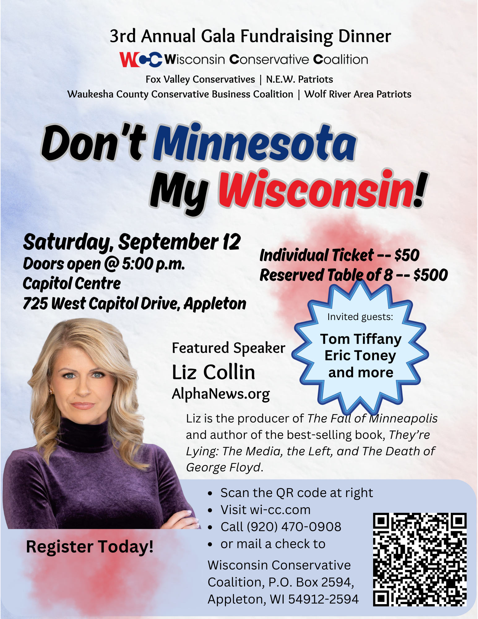 The Wisconsin Conservative Coalition's 3rd annual gala dinner will feature Minnesota investigative jounralist Liz Collin.