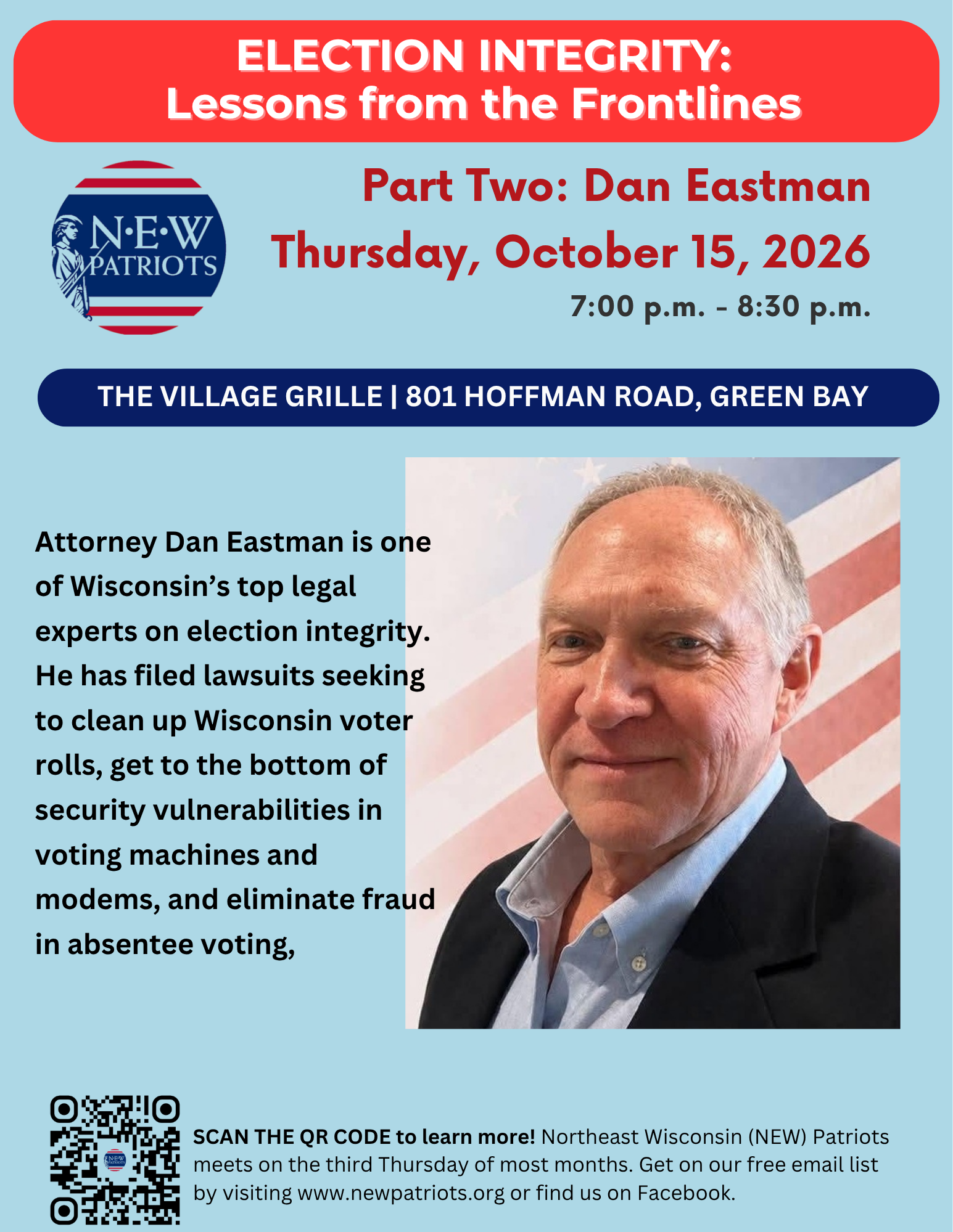 Attorney Dan Eastman will speak at the October 15 meeting of Northeast Wisconsin Patriots.